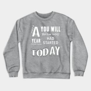 January 2023. Motivational saying. Crewneck Sweatshirt